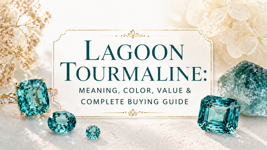 Lagoon Tourmaline Meaning, Color, Value & Complete Buying Guide